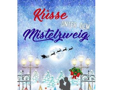 [Rezension] Küsse unter dem Mistelzweig von Mila Summers