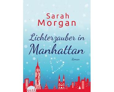 [Rezension] From Manhattan with Love, Bd. 3: Lichterzauber in Manhattan - Sarah Morgan