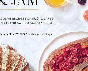 Kochbuch: Toast & Jam | Sarah Owens