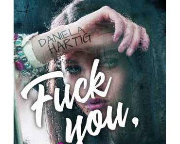 [Rezension] Fuck you, Love