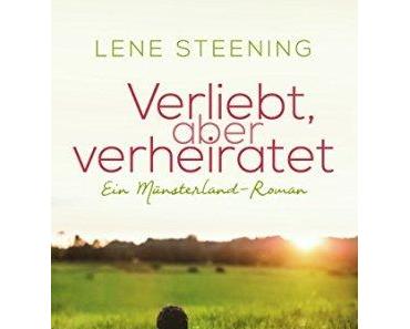 [Rezension] Verliebt, aber verheiratet von Lene Steening