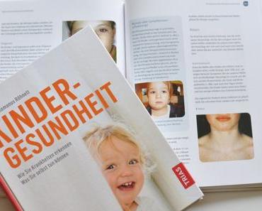 Vom Baby bis zum Schulkind: Kinderkrankheiten besser erkennen #Kindergesundheit