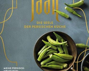 Kochbuch: Jaan – Die Seele der persischen Küche | Zohre Shahi