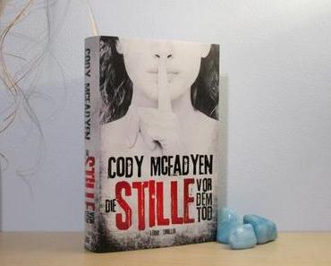 Rezension | Die Stille vor dem Tod von Cody McFadyen