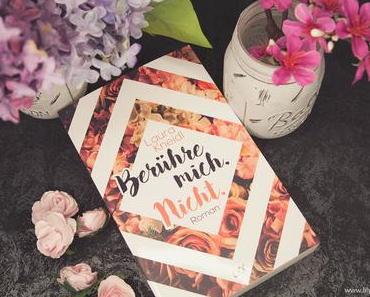 Buchvorstellung - Berühre mich. Nicht. und Bird & Word aus dem LYX Verlag