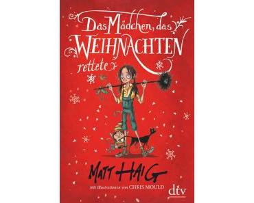 Haig, Matt: Das Mädchen, das Weihnachten rettete