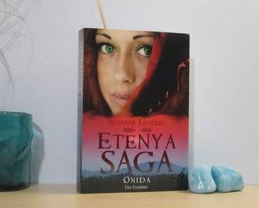 Rezension | Etenya-Saga – Onida – Die Ersehnte von Susanne Leuders