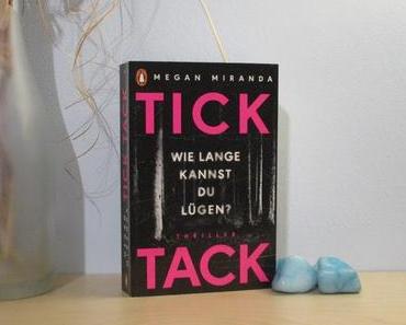 Rezension | TICK TACK von Megan Miranda