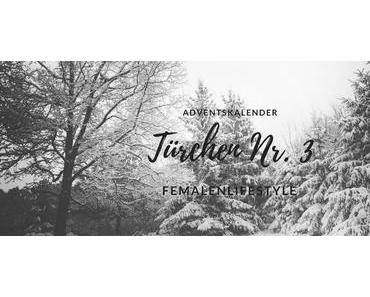 [adventskalender] Türchen Nr. 3 │10.12.17 [werbung]