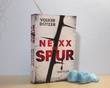 Rezension | NEXX – Die Spur von Volker Dützer