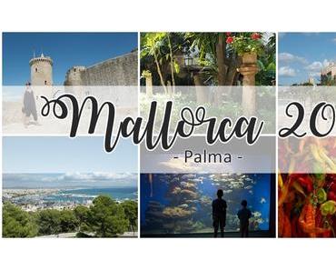 {UNTERWEGS} auf Mallorca – Palma