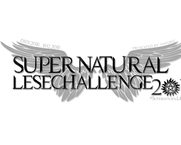 [Challenge] Supernatural Lesechallenge 2018