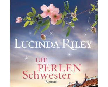 [Rezension] Die Perlenschwester von Lucinda Riley