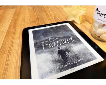 [Rezension] Der Fantast von Michaela Göhr