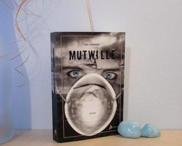 Rezension | Mutwille von Kai Lüdders