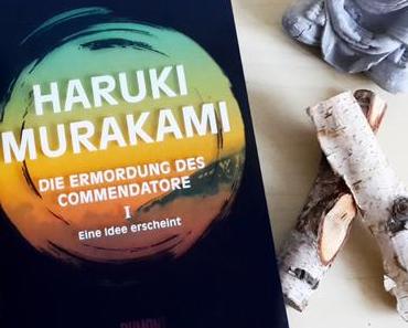 Murakami, Haruki: Die Ermordung des Commendatore I – Eine Idee erscheint