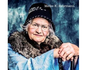 [Rezension] Frieda: Ein Demenz-Krimi von Meike K.-Fehrmann