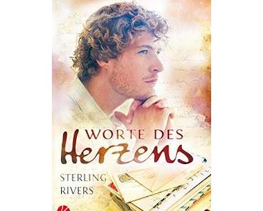 [Rezension] Sterling Rivers - Worte des Herzens