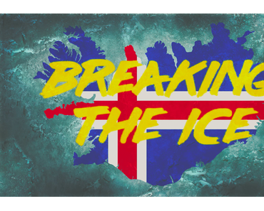 Musik aus Island: Breaking The Ice (Mini-Documentary)
