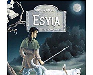 Rezension | Esyia - Die Welt von Utvalin von Stephan Strauch
