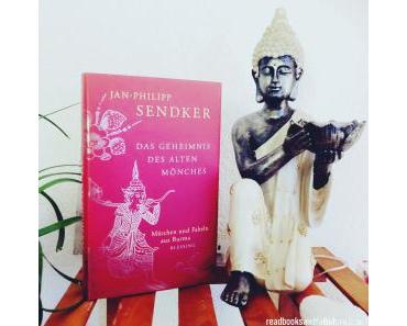Das Geheimnis des alten Mönches von Jan-Philipp Sendker #Rezension