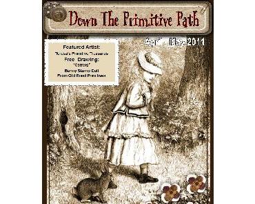 Down the Primitive Path Online Magazine…