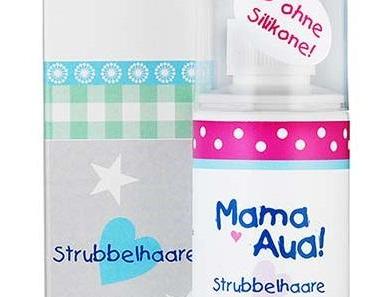 MAMA AUA! Strubbelhaare