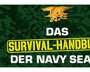 Clint Emerson – Das Survival-Handbuch der Navy-Seals
