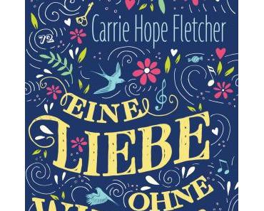 [Rezension] Eine Liebe ohne Winter von Carrie Hope Fletcher