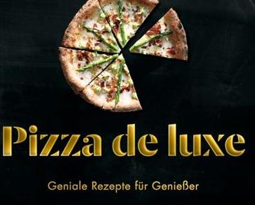 Kuchbuch: Pizza de Luxe | Stefano Manfredi