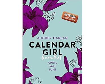 Rezension: Calendar Girl Band 2-4 von Audrey Carlan
