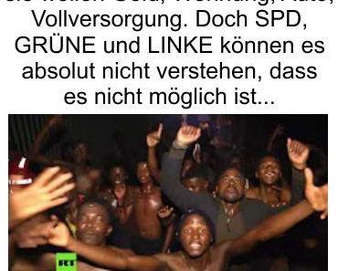 SPD lehnt jegliche Einschnitte in das Flüchtlings- und Asylantenwohl ab, Geldleistungen müssen bleiben und alle Rechtsmittel ebenso