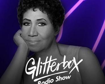 Glitterbox Radio Show 073: Aretha Franklin Special 
