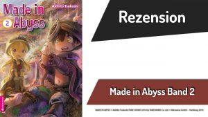 Review zu Made in Abyss Band 2