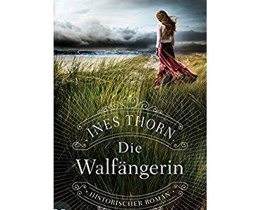 Ines Thorn: Die Walfängerin