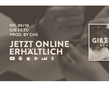 Videopremiere: Bexby – Gib es zu (prod. by Che) 9/ZEHN