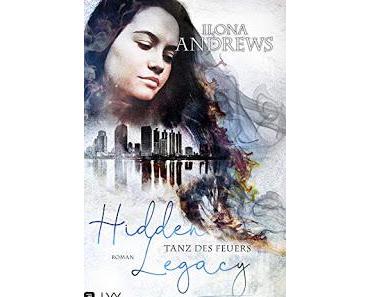 [Rezension] Hidden Legacy #2 - Tanz des Feuers