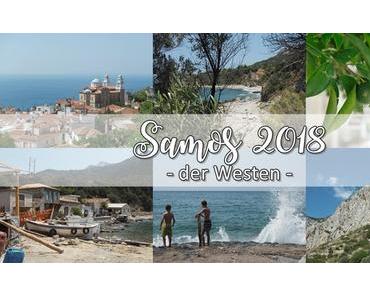 {UNTERWEGS} auf Samos – Der Westen