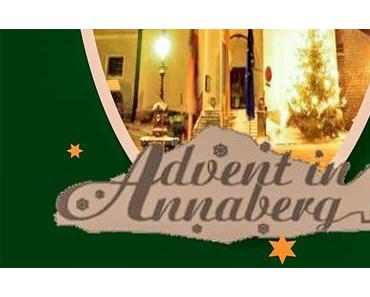 Termintipp: Advent in Annaberg | 14. – 16. Dezember 2018