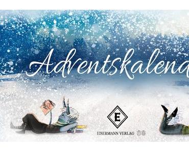 [Werbung] Adventskalender Eisermann Verlag - Tag 8