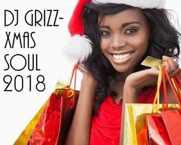 DJ Grizz – Xmas Soul 2018 Mix