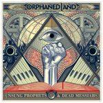 Die Alben des Jahres 2018 – Platz 11: Orphaned Land – Unsung Prophets & Dead Messiahs