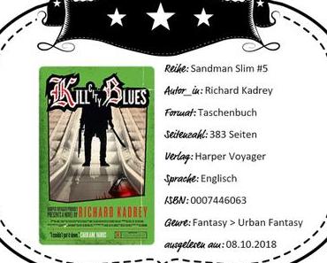 Richard Kadrey – Kill City Blues