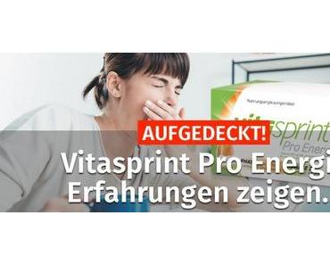 AUFGEDECKT! ᐅ Vitasprint Pro Energie Erfahrungen zeigen…