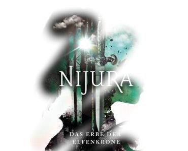 [Rezension] Nijura – Das Erbe der Elfenkrone