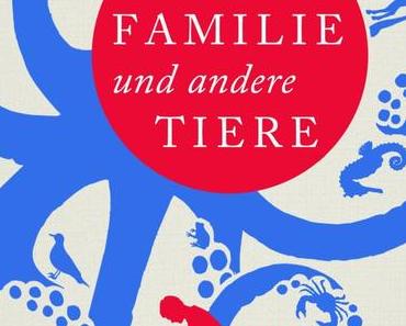 {Rezension} Meine Familie und andere Tiere von Gerald Durrell