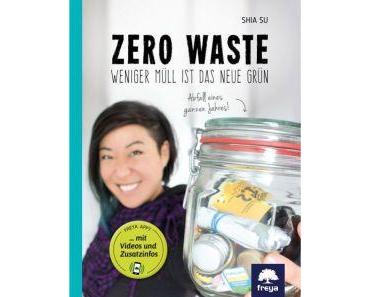 zero waste: weniger müll ist das neue grün