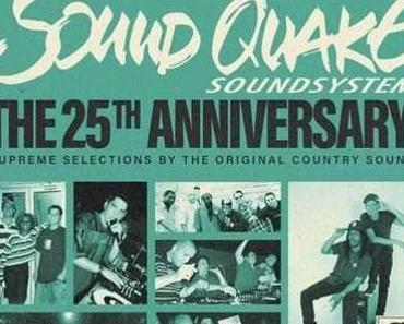 Sound Quake Soundsystem • The 25th Anniversary Dubplate Mix