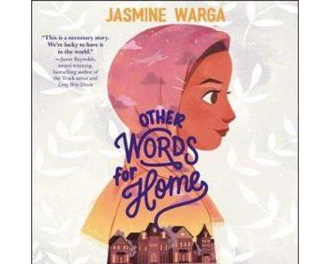 [Hier gibt’s was auf die Ohren] Ein Herzens-Hörbuch: „Other Words for Home“ von Jasmine Warga