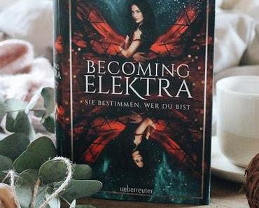 "Becoming Elektra - Sie bestimmen wer du bist" von Christian Handel